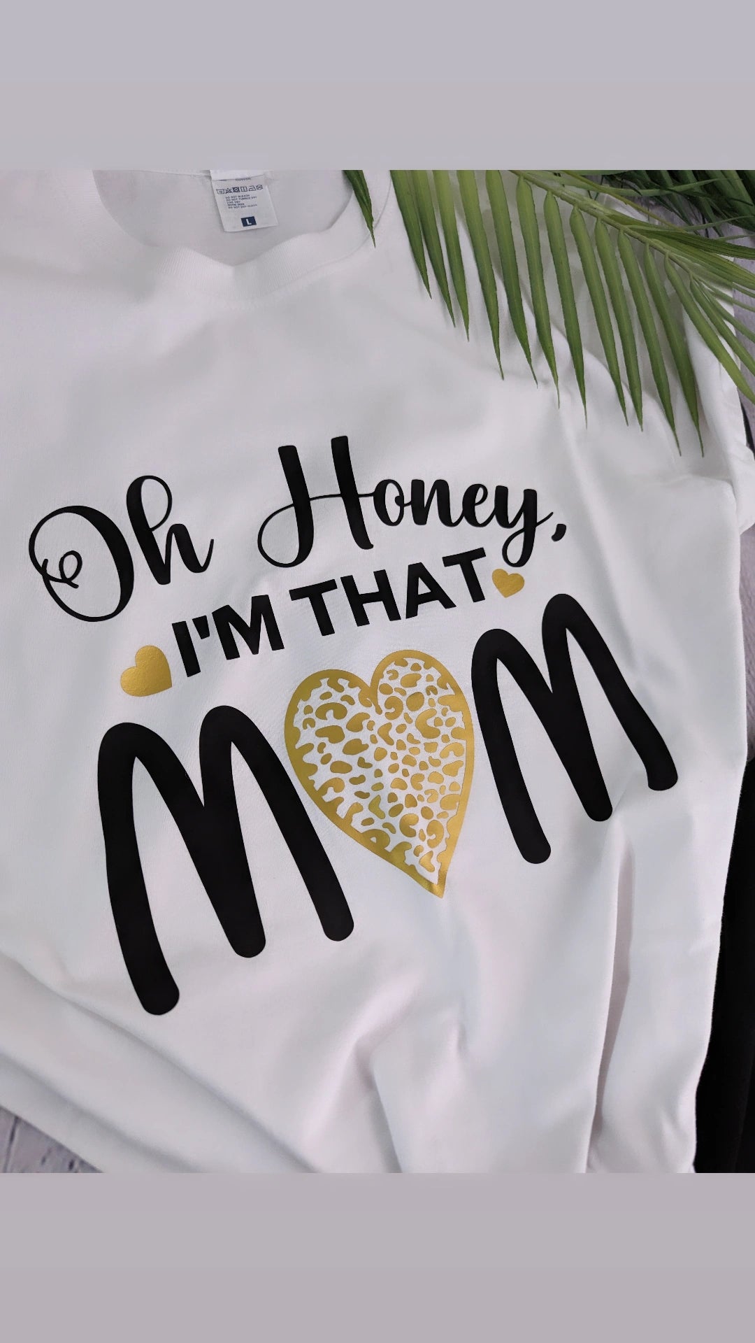 Oh Honey I'm That Mom